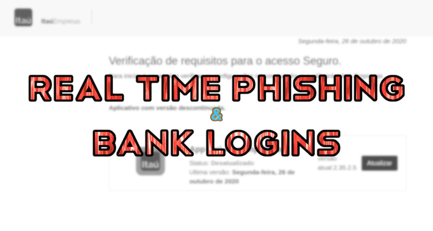 Real-time Phishing Kit Targets Banco Itau Business Accounts